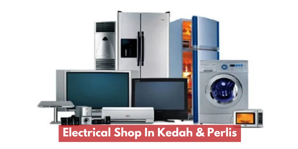Electrical Shop In Kedah & Perlis